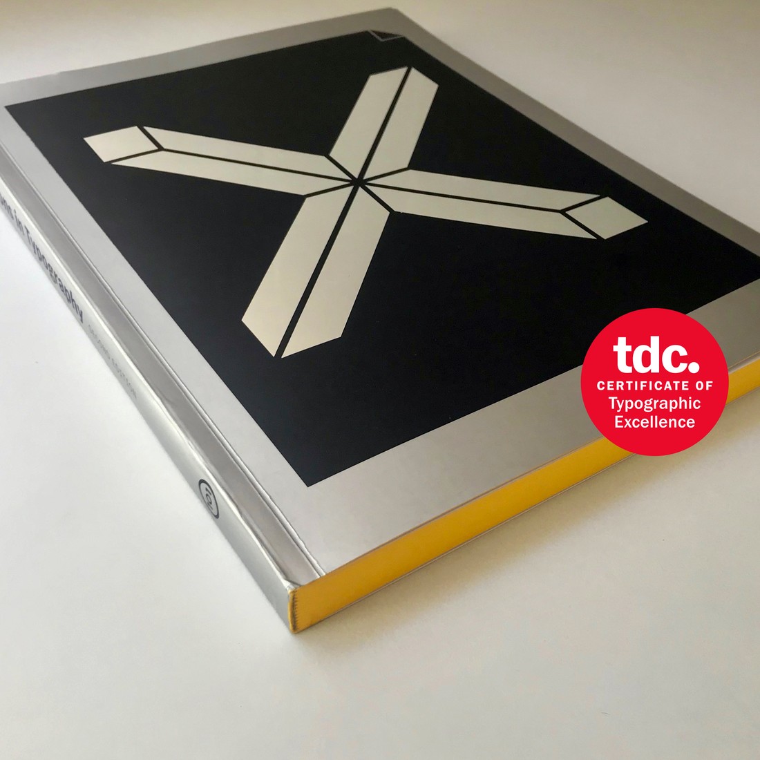 Explorations in Typography, second edition, with the TDC Certificate of Typographic Excellence